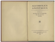 First Edition, First Printing of Alcoholics Anonymous ''Big Book'' -- One of Less Than 2,000 Copies